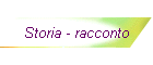 Storia - racconto