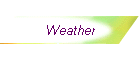 Weather